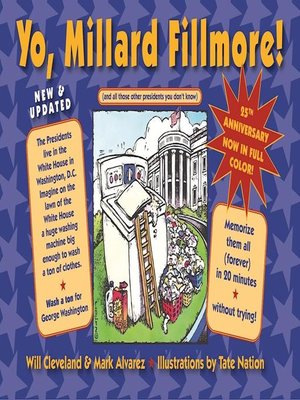 cover image of Yo Millard Fillmore! (And all those other Presidents you don't know)